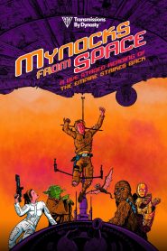 Mynocks from Space